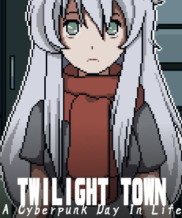 Twilight Town: A Cyberpunk Day In Life