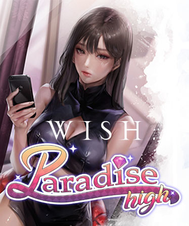 WISH - Paradise High