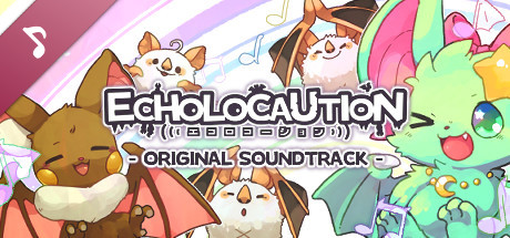 ECHOLOCAUTION Original Soundtrack banner image