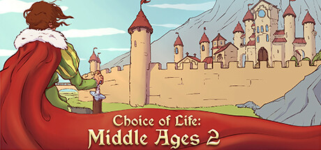 Choice of Life: Middle Ages 2 Cover Image