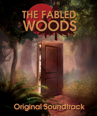 The Fabled Woods Soundtrack