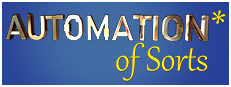 Automation* of Sorts