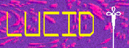 Lucid: Parables of the Ubermensch