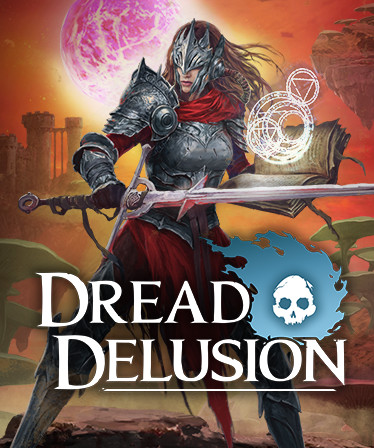 Dread Delusion