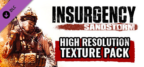 Insurgency Sandstorm High Resolution Texture Pack On Steam