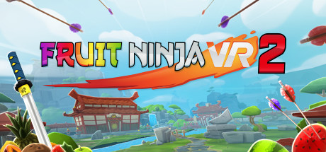 Fruit Ninja VR 2 Cover Image
