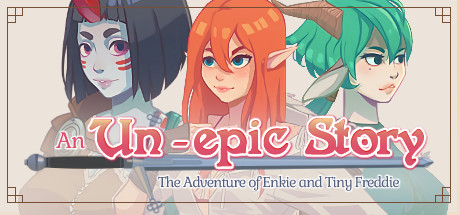 An Un-epic story: The adventure of Enki and Tiny Freddie Cover Image
