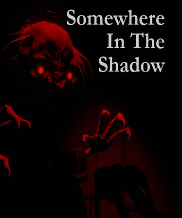 Somewhere in the Shadow