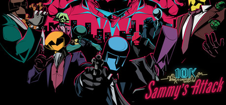 10K & The Kriminal World - Sammy's Attack Cover Image