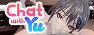 Chat with Yu