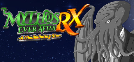 Mythos Ever After: A Cthulhu Dating Sim RX Cover Image