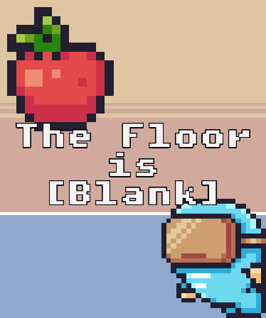 The Floor is [Blank]