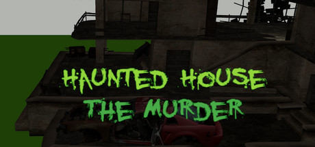 Image for Haunted House - The Murder