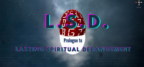 L.S.D.: Prologue to Lasting Spiritual Derangement Cover Image