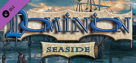 Dominion - Seaside