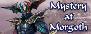 Mystery at Morgoth