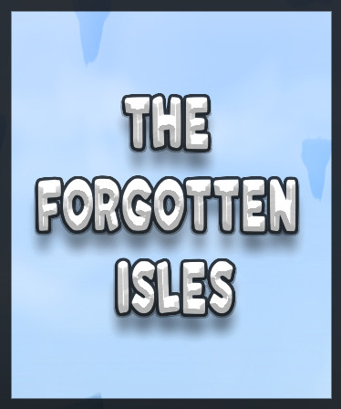 The Forgotten Isles