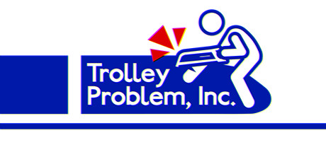 Trolley Problem, Inc. header image