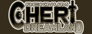 Reknum Cheri Dreamland