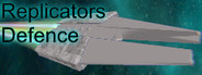 Replicators Defence