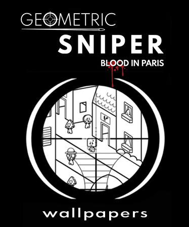 Geometric Sniper - Blood in Paris - Wallpapers