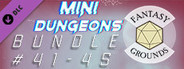 Fantasy Grounds - Mini-Dungeons Bundle #041-045
