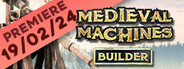 Medieval Machines Builder
