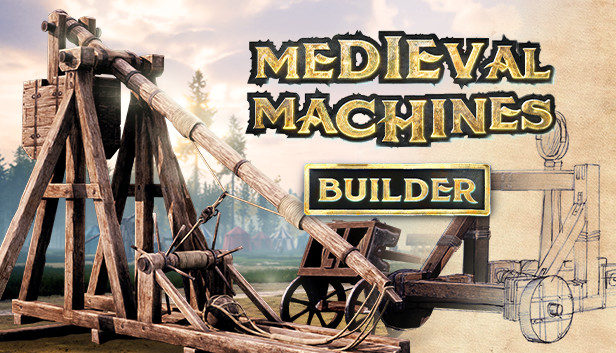 Steam 上的Medieval Machines Builder