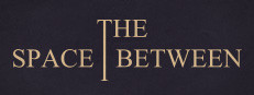 The Space Between
