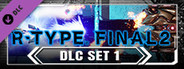 R-Type Final 2 - DLC Set 1