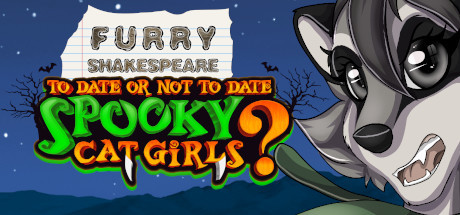 Image for Furry Shakespeare: To Date Or Not To Date Spooky Cat Girls?