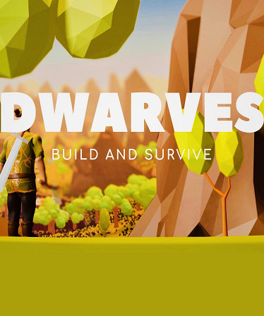 Dwarves: build and survive