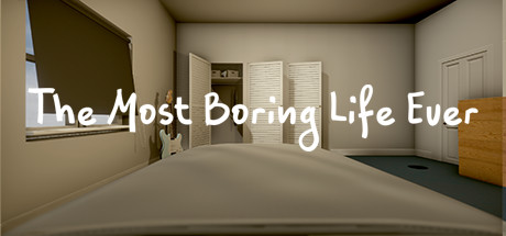 Image for The Most Boring Life Ever