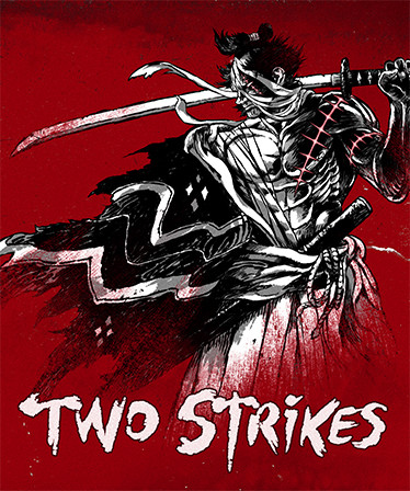 Two Strikes