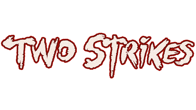 Two Strikes