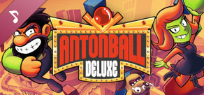 Antonball Deluxe - The Ballbustin' Soundtrack