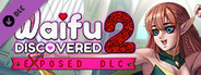 Waifu Discovered 2 - Exposed DLC