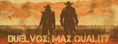 DuelVox: Max Quality
