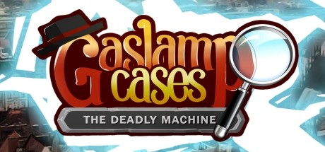 Gaslamp Cases: The deadly Machine banner image