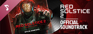 Red Solstice 2: Survivors Soundtrack
