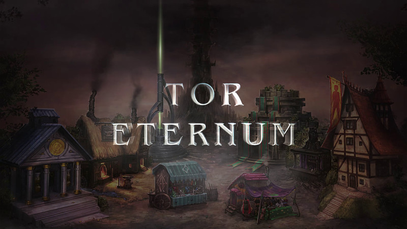 Tor Eternum Demo #5