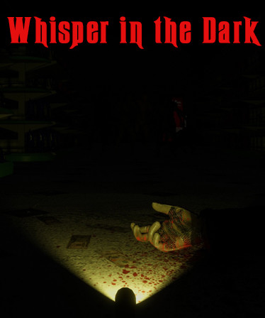 Whispers in the Dark