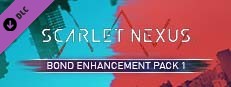 Buy SCARLET NEXUS Bond Enhancement Pack 1 - Microsoft Store en-GD