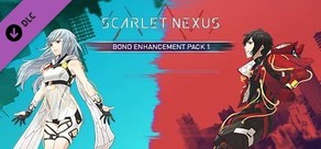 SCARLET NEXUS Bond Enhancement Pack 1