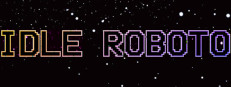 Idle Roboto