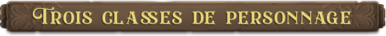PRESENTATION - Tamarak Trail 5 TamarakTrail MainGame Steam HeaderBanner 03 ThreeCharacterClasses French ApprovedPublic | RPG Jeuxvidéo