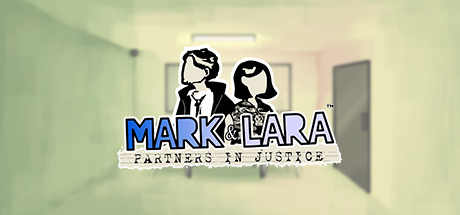 Mark & Lara: Partners In Justice steam charts