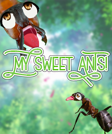 My Sweet Ants!