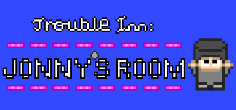 Trouble Inn: Jonny's Room Cover Image