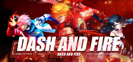 Dash and Fire Cover Image